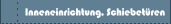 Inneneinrichtung, Schiebetüren